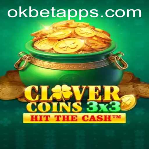 Clovercoin3x3: The Ultimate Gaming Experience with OKBET