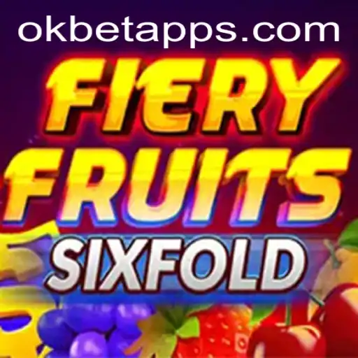 Exploring the Exciting World of 'FieryFruitsSixFold' in the OKBET Universe