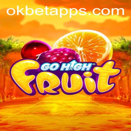 Exploring the Excitement of GoHighFruit: A Comprehensive Guide